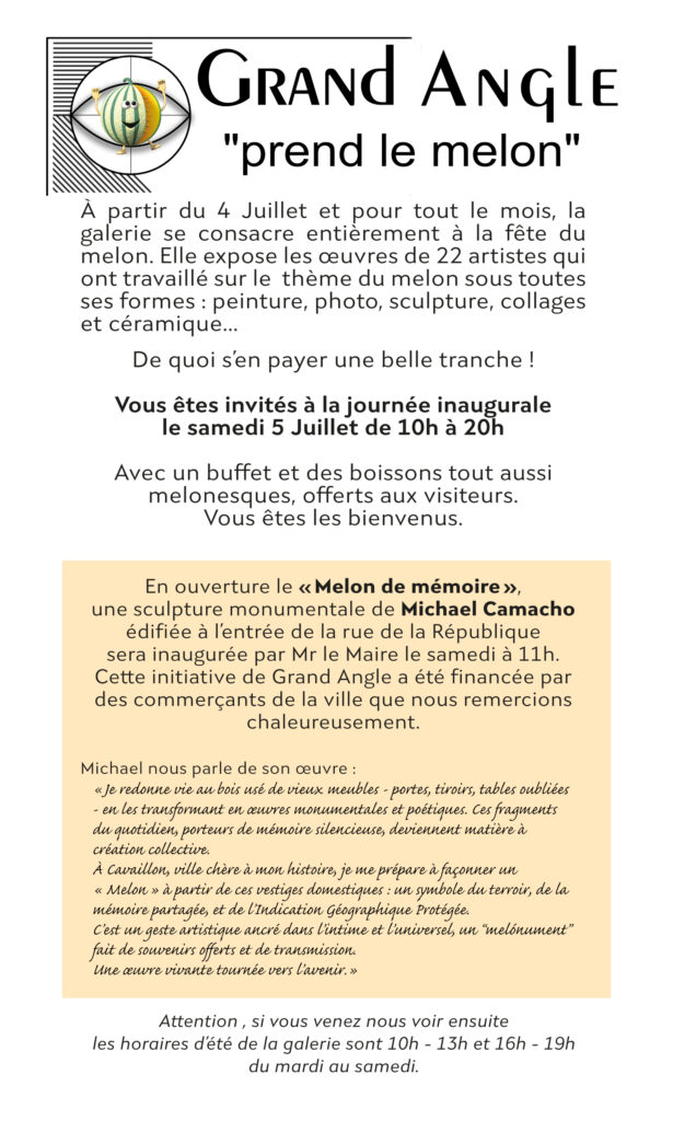 Flyer Galerie Grand Angle Cavaillon Expo "Grand Angle prend le melon" 2025