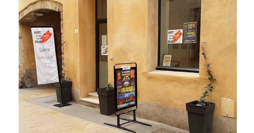 Carpentras - La Galerie - Expo U-Got 02 Devanture